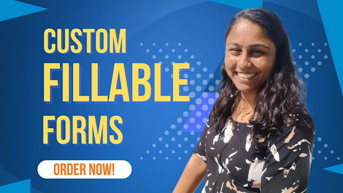 create fillable PDF forms or design fillable documents PDF