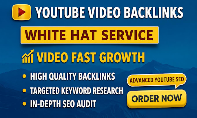 be youtube video SEO expert for backlinks channel improving