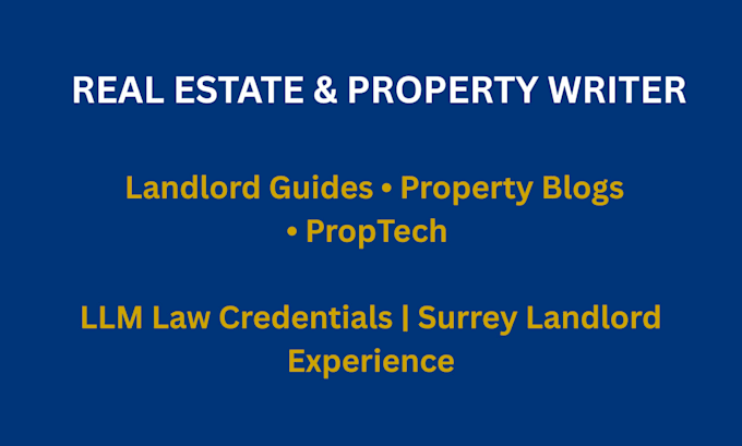 write real estate articles, landlord guides, and property blogs