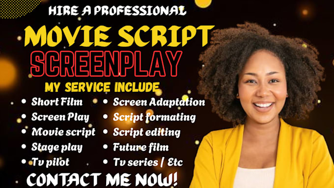 write movie script screenplay screenwriting feature film, horror script TV pilot