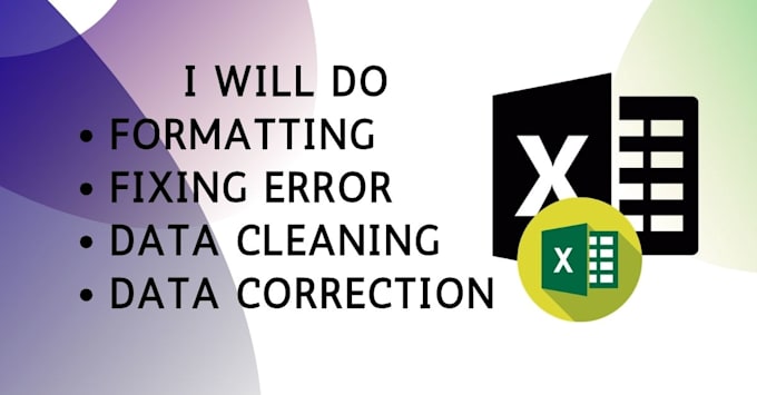 do excel file formatting, and basic data cleaning perfectly