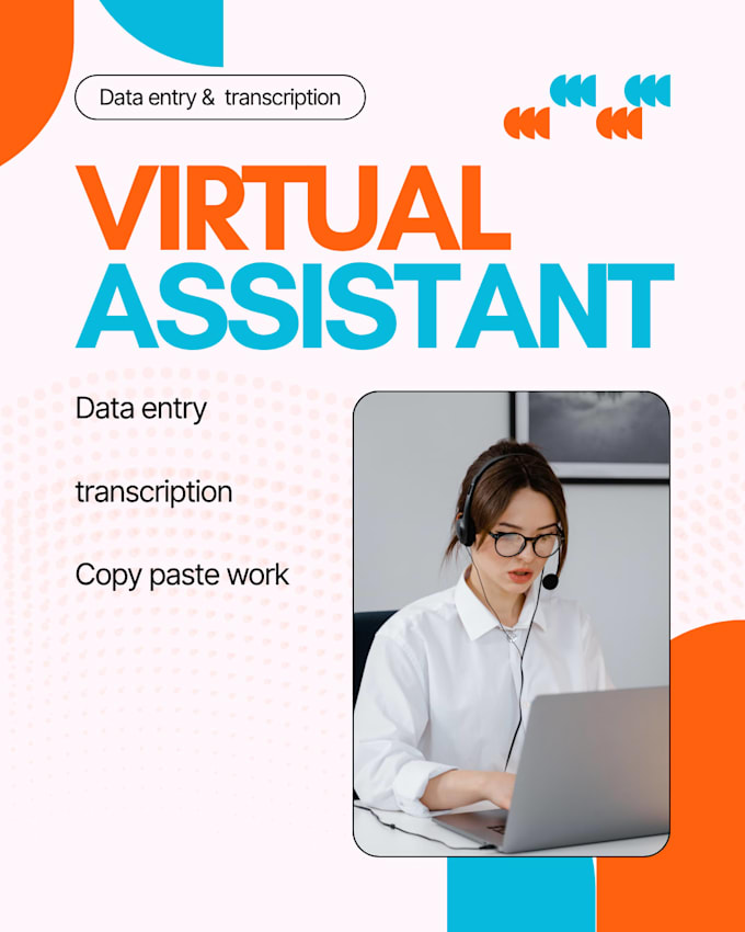 be your virtual assistant for data entry and transcription