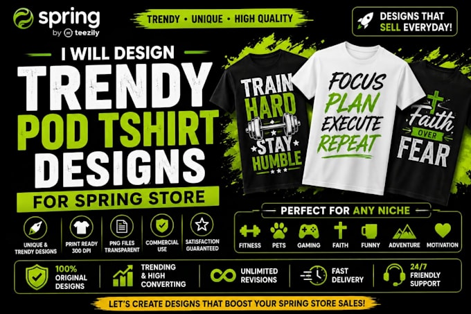 design high selling pod tshirt designs for spring