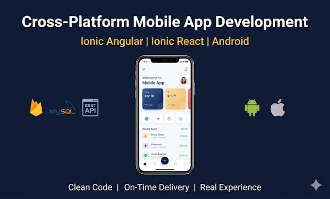 develop a cross platform mobile app using ionic angular or ionic react