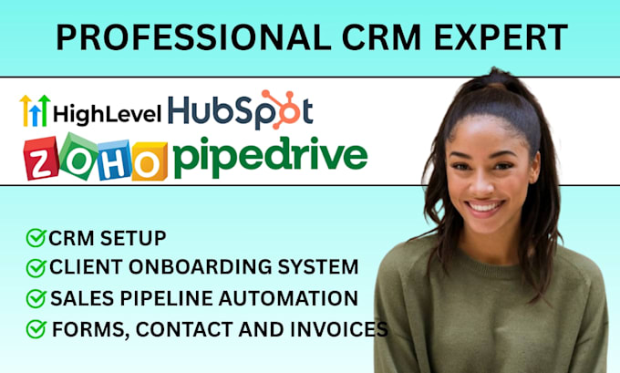 hubspot zoho automation gohighlevel pipedrive CRM setup zapier make integration