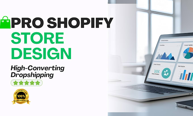 design a high converting shopify dropshipping store