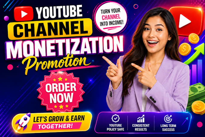 do complete youtube channel monetization for promotion