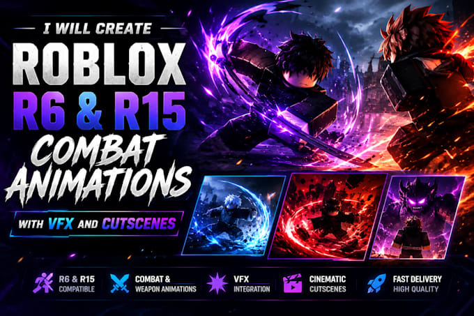 create roblox r6 and r15 combat animations with vfx and cutscenes