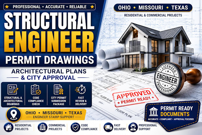 structural engineering, architectural permit drawings with oh, mo, tx stamps