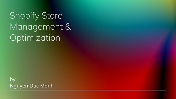 manage your shopify store and optimize ecommerce operations