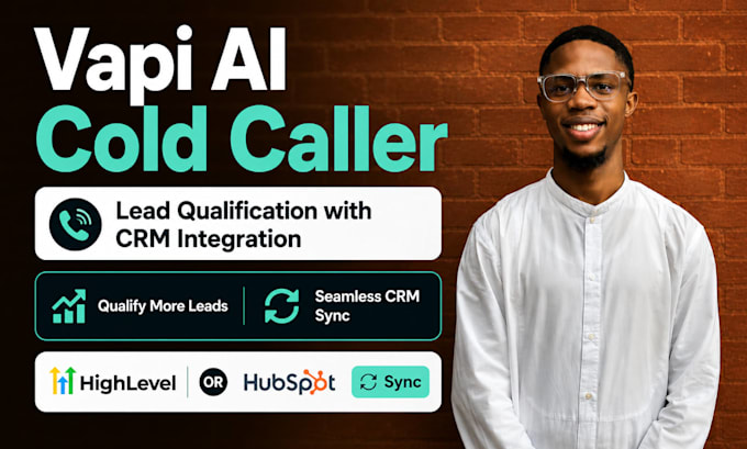 vapi ai cold calling gohighlevel appointment setting lead qualification hubspot