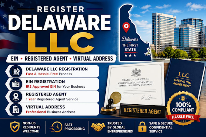 register delaware llc with ein, registered agent and virtual address