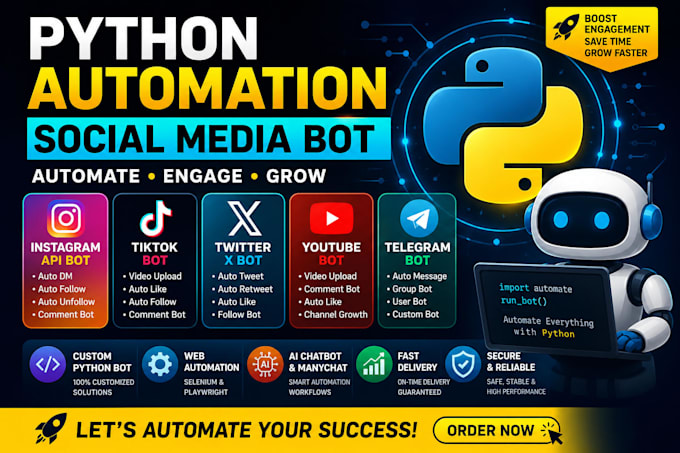 custom python automation, social media bot, tiktok, twitter, instagram, youtube