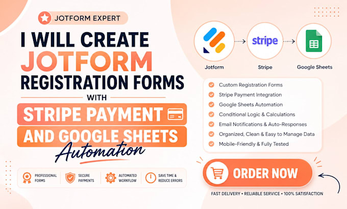 create jotform registration forms, stripe payment and google sheets automation