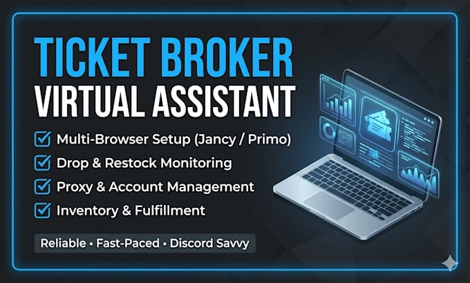 be your expert ticket broker virtual assistant