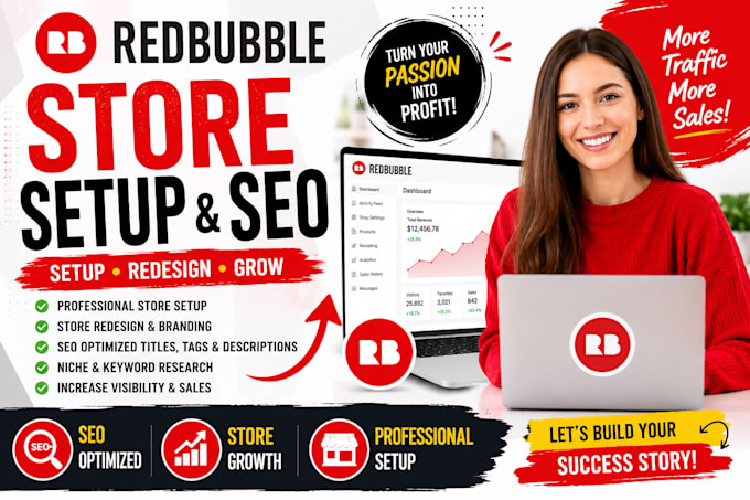 setup, redesign and grow your redbubble store with SEO optimization