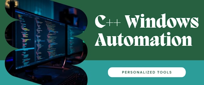develop a high performance windows automation tool in cpp