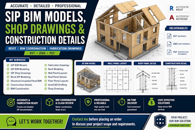 create sip bim models, shop drawings, and construction details