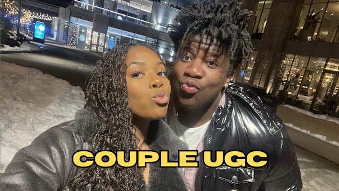 create authentic couple ugc videos for your brand