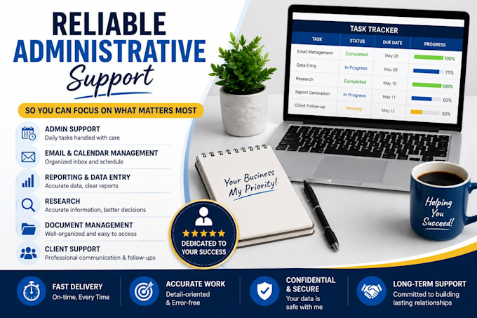 be your virtual assistant for admin support, scheduling and reporting