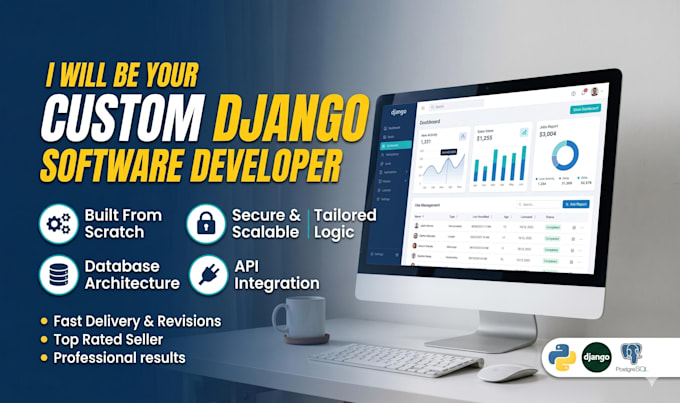 be your custom django software developer
