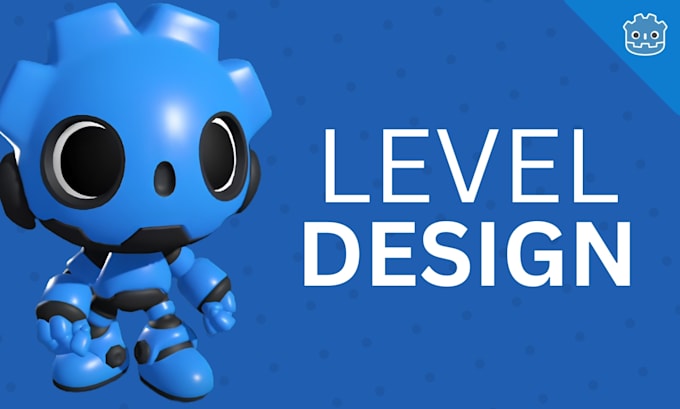 design professional 2d and 3d levels for your godot game
