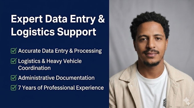 provide professional data entry and logistics support services