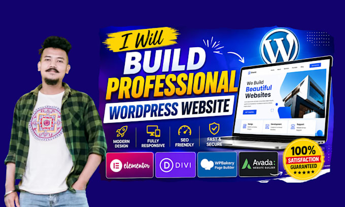 build a professional wordpress website using elementor, divi, wpbakery, or avada