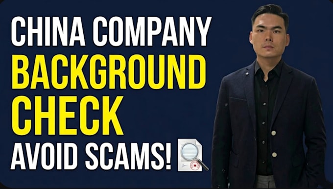 do china company background check to prevent scams