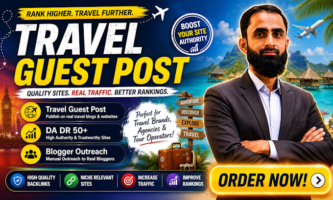 provide travel niche guest posts with high quality backlinks