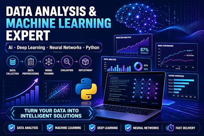 do data analysis, machine learning ml, deep learning and neural network projects