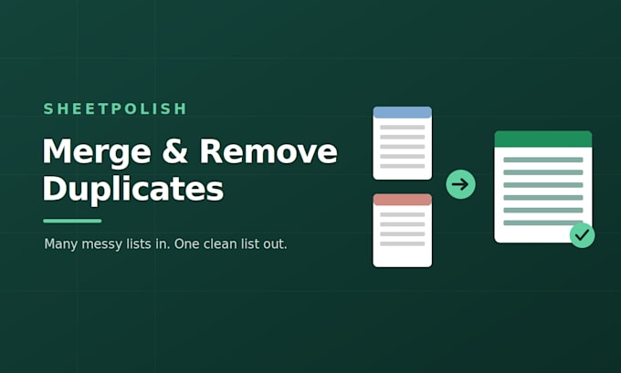 merge and remove duplicates from your lists or spreadsheets