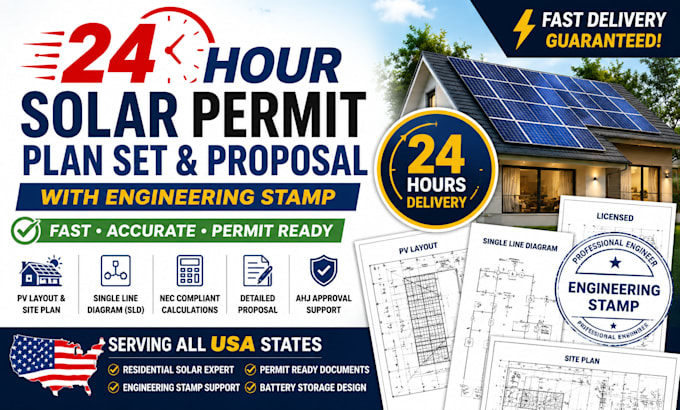 deliver solar permit plan set and proposal with engineering stamp in 24 hours