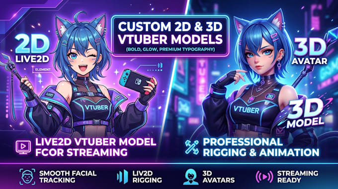 design custom 2d, and 3d vtuber model, live 2d vtuber model for streaming