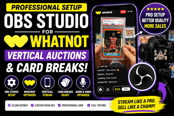 set up obs studio for whatnot vertical auctions and card breaks
