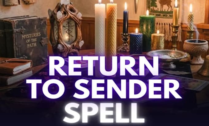 cast return to sender spell reverse curses protection spell black magic spell