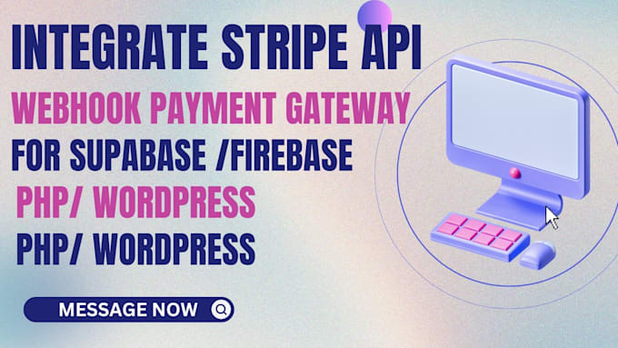 setup stripe API webhook payment gateway for supabase, PHP, wordpress
