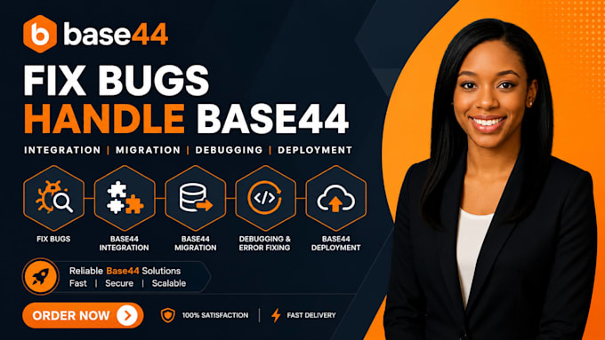 build base44 fix bugs base44 integration migration debugging base44 deployment