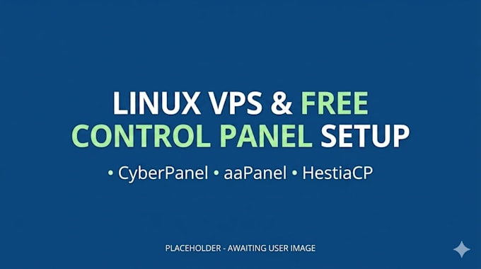 setup free hosting control panel like cyberpanel, aapanel, hestiacp on linux vps