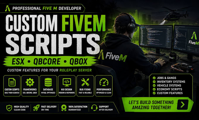 develop custom fivem scripts for esx qbcore and qbox servers