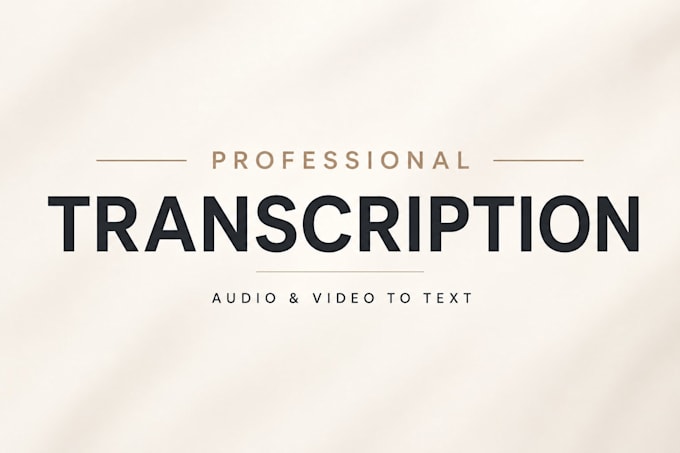 transcribe audio and video accurately
