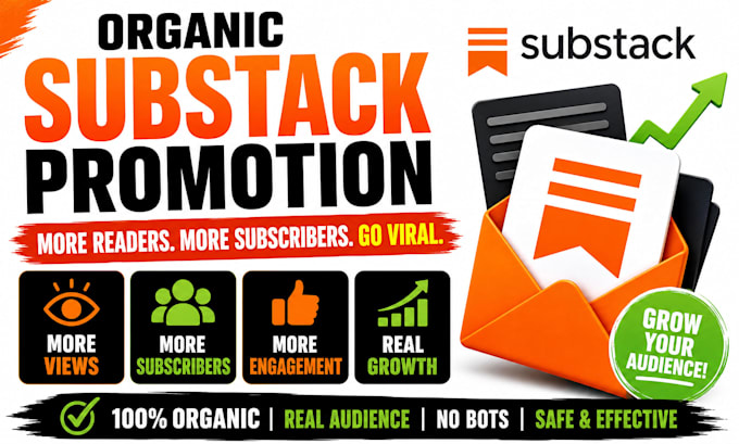 do organic promotion for your substack article, substack newsletters to go viral