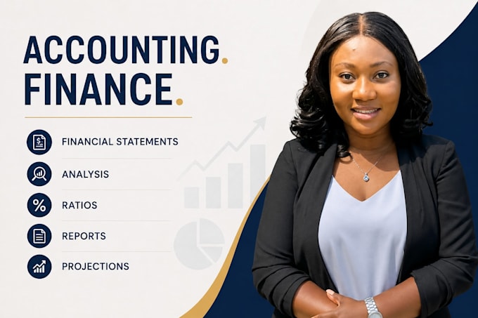 do accounting, finance financial statement, analysis, ratio, report, projection