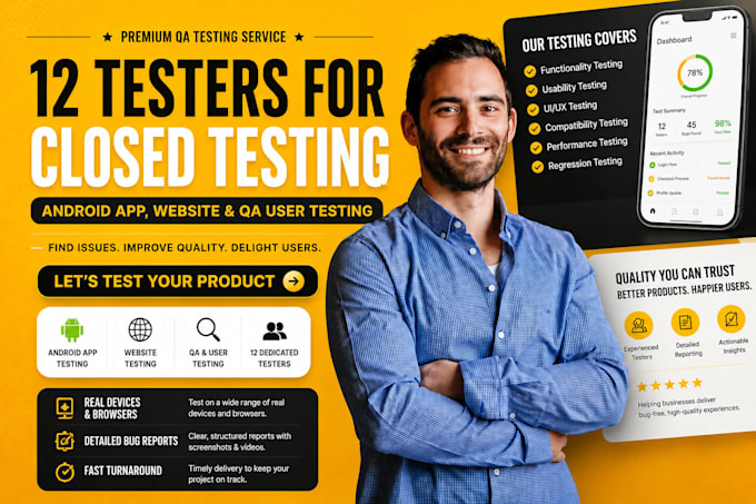 12 testers for closed google play android app testing, website, qa user testing