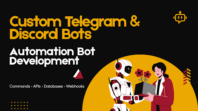 build a custom telegram bot discord bot or automation bot