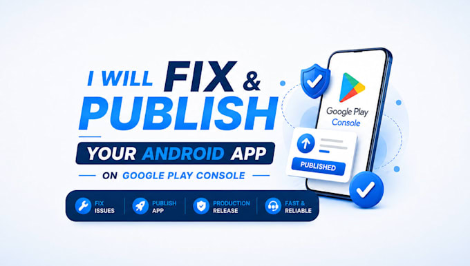 fix and publish android app on google play console