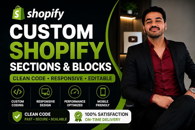 create custom shopify sections blocks and theme customization