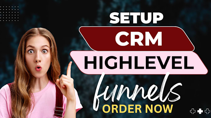 setup gohighlevel CRM automation funnels and workflows