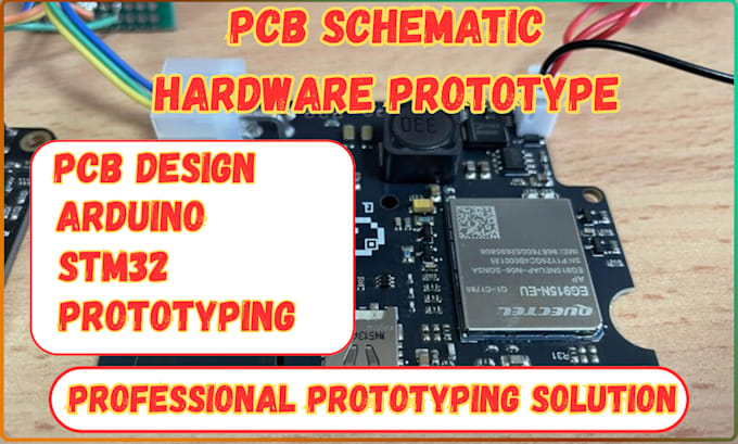 design pcb schematic layout , prototype ,gerber