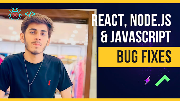 fix react nodejs or javascript bugs in your web application
